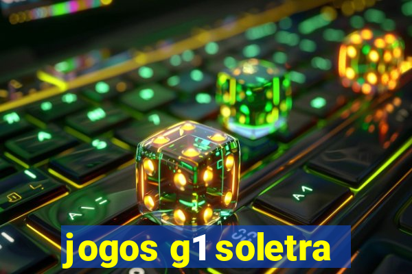 jogos g1 soletra